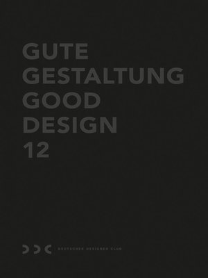 cover image of Gute Gestaltung 12 / Good Design 12 (DDC)
